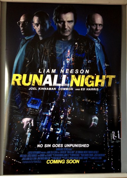 Cinema Poster: RUN ALL NIGHT 2015 (One Sheet) Liam Neeson Ed Harris Joel Kinnaman