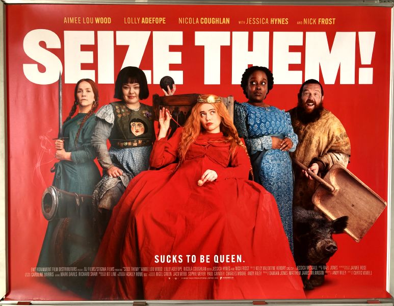 Cinema Poster: SEIZE THEM! 2024 (Quad) Nick Frost Jessica Hynes