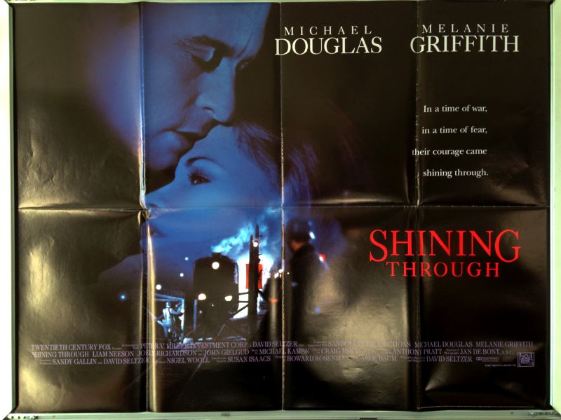 Cinema Poster: SHINING THROUGH 1992 (Advance Quad) Michael Douglas