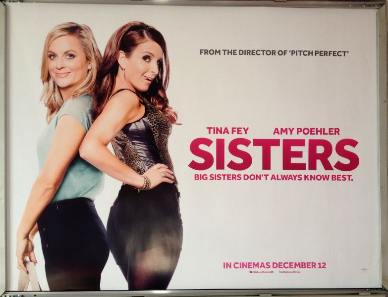 Cinema Poster: SISTERS 2016 (Quad) Amy Poehler Tina Fey Maya Rudolph