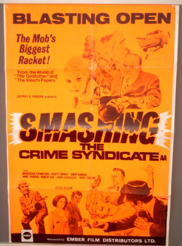 SMASHING THE CRIME SYNDICATE: Double Crown Film Posters SMASHING THE CRIME SYNDICATE: Double Crown Film Posters