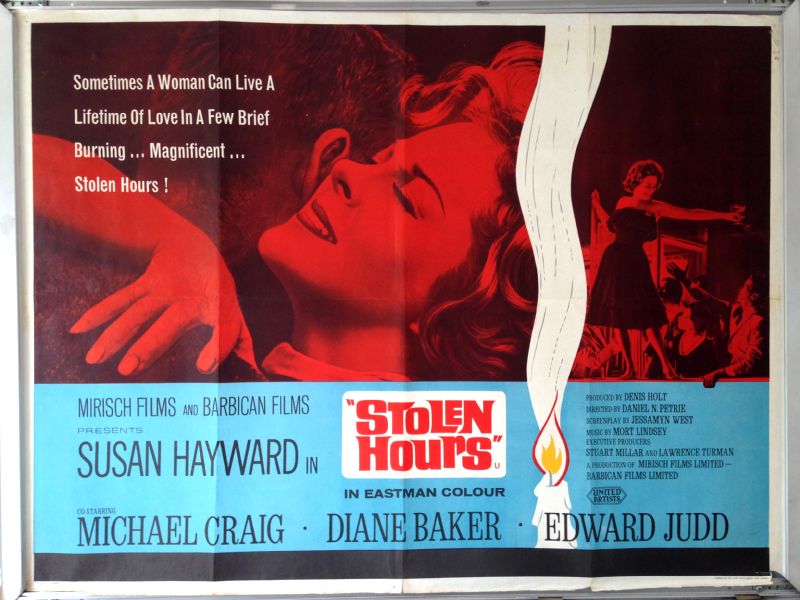 Cinema Poster: STOLEN HOURS 1963 (Quad) Susan Hayward Michael Craig