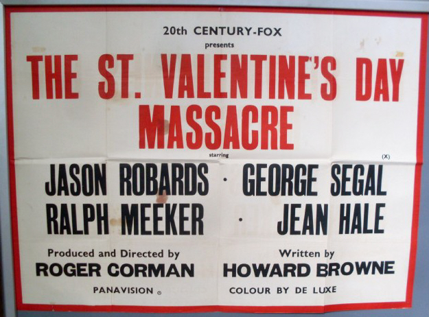 Cinema Poster: ST VALENTINE'S DAY MASSACRE 1967 (Text Quad) Roger Corman