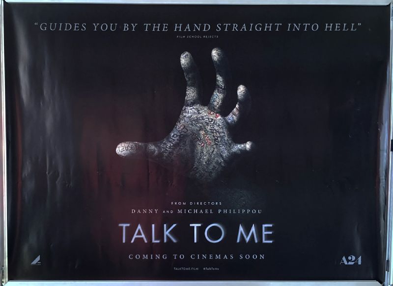 Cinema Poster: TALK TO ME 2023 (Advance Quad) Ari McCarthy Sarah Brokensha