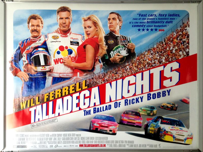 Cinema Poster: TALLADEGA NIGHTS 2006 (Quad) Will Ferrell Sacha Baron Cohen