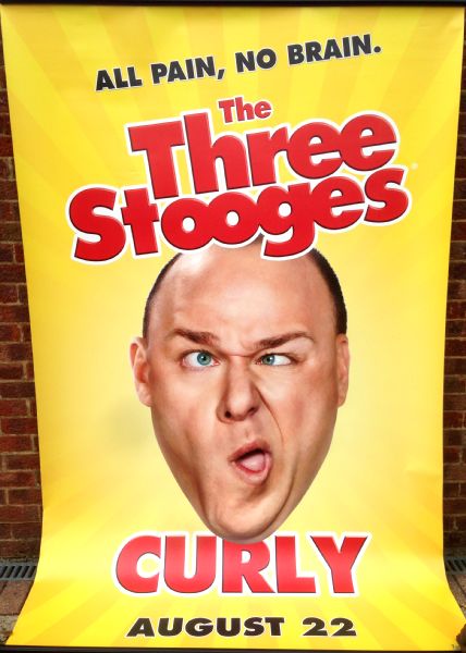 Cinema Banner: THREE STOOGES, THE 2012 (Curly) Farrelly Brothers Sean Hayes