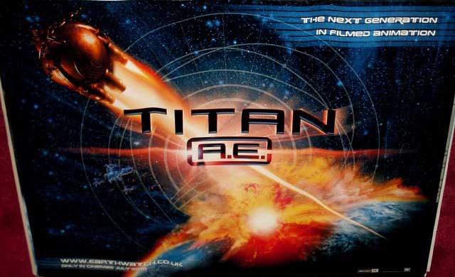 TITAN AE: Advance UK Quad Film Poster