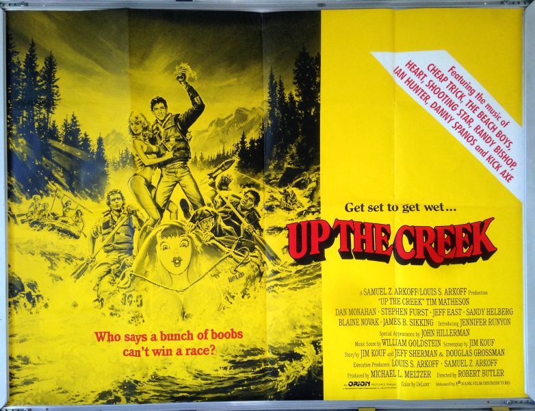 Cinema Poster: UP THE CREEK 1984 (Quad) Tim Matheson Jennifer Runyon
