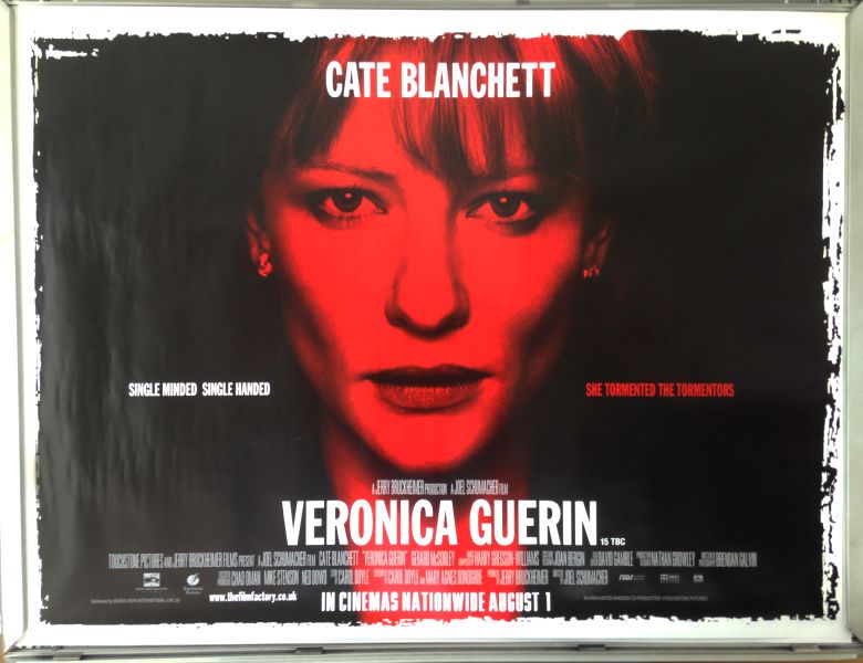 Cinema Poster: VERONICA GUERIN 2003 (Quad) Cate Blanchett Joel Schumacher
