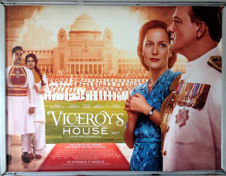Cinema Poster: VICEROY'S HOUSE 2017 (Quad) Gillian Anderson Hugh Bonneville 