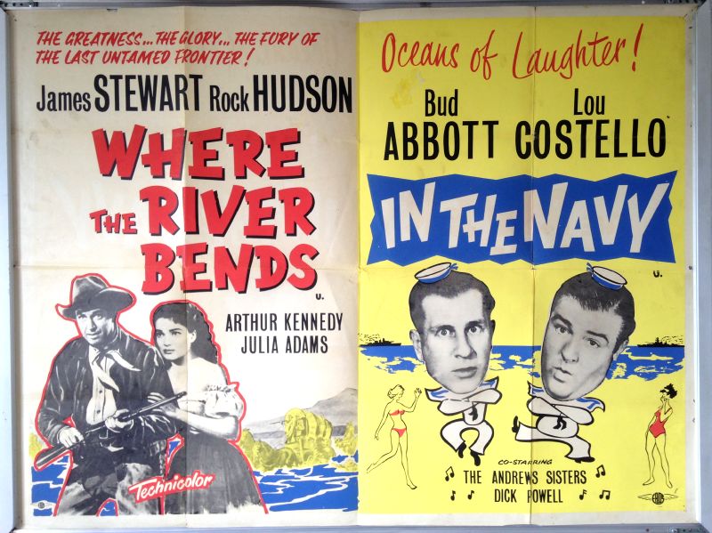 Cinema Poster: WHERE THE RIVER BENDS / IN THE NAVY 1952/1941 (Double Bill Quad)