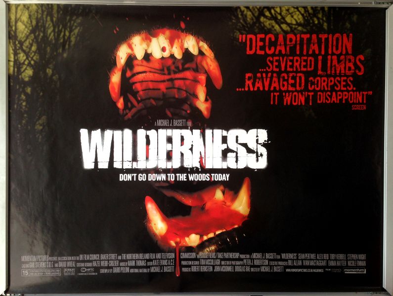 Cinema Poster: WILDERNESS2006 (Quad) Sean Pertwee Alex Reid