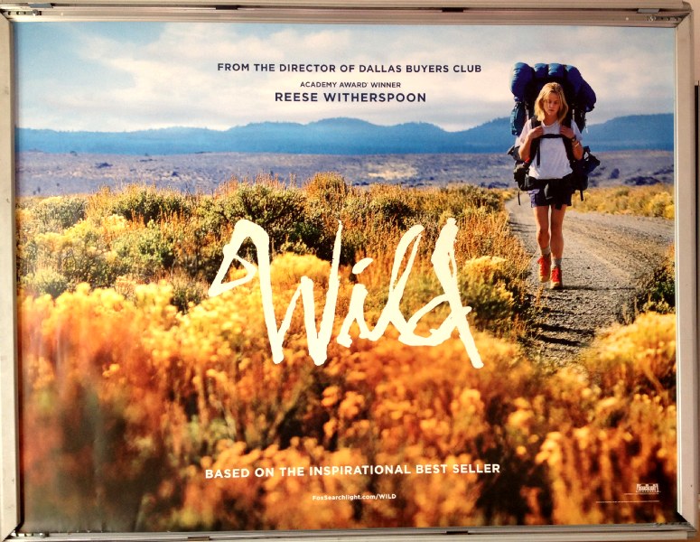 Cinema Poster: WILD 2015 (Advance Quad) Reese Witherspoon Laura Dern Gaby Hoffmann
