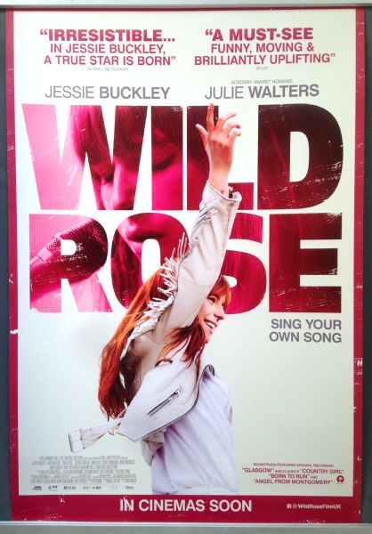Cinema Poster: WILD ROSE 2019 (One Sheet) Jessie Buckley Matt Costello