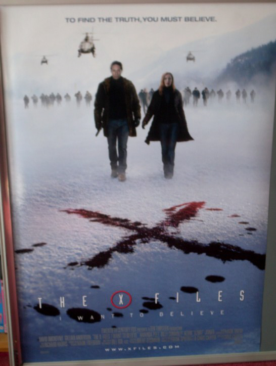 X FILES I WANT TO BELIEVE: Main One Sheet Film Poster X FILES I WANT TO BELIEVE: Main One Sheet Film Poster